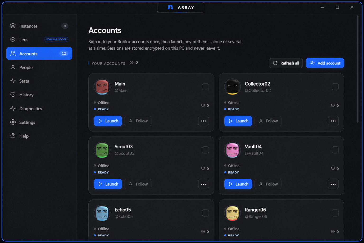 Array Accounts view showing anonymized saved accounts with local readiness and launch controls